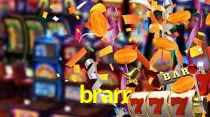 brarr