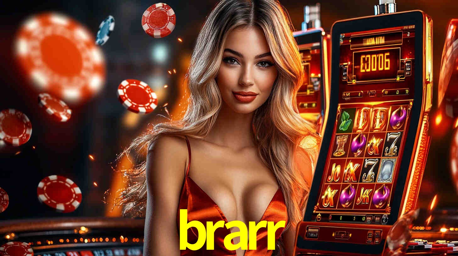 brarr
